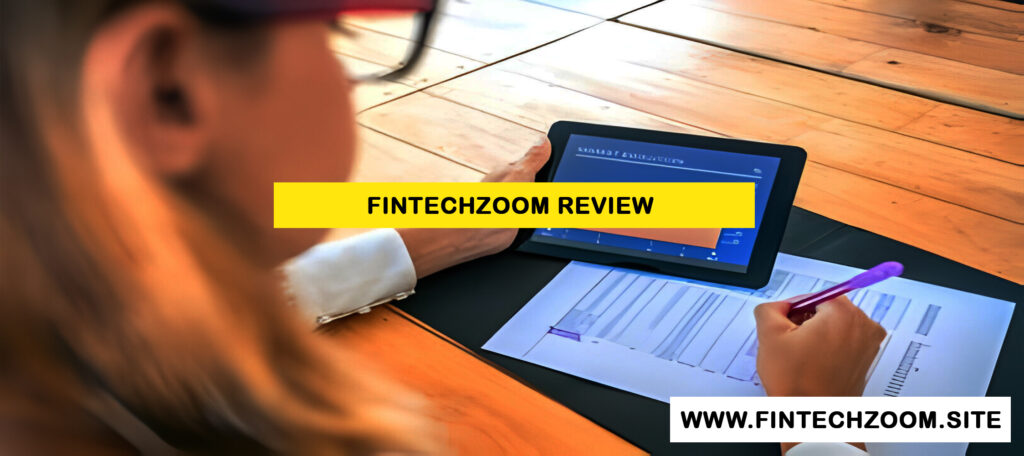 FintechZoom Review