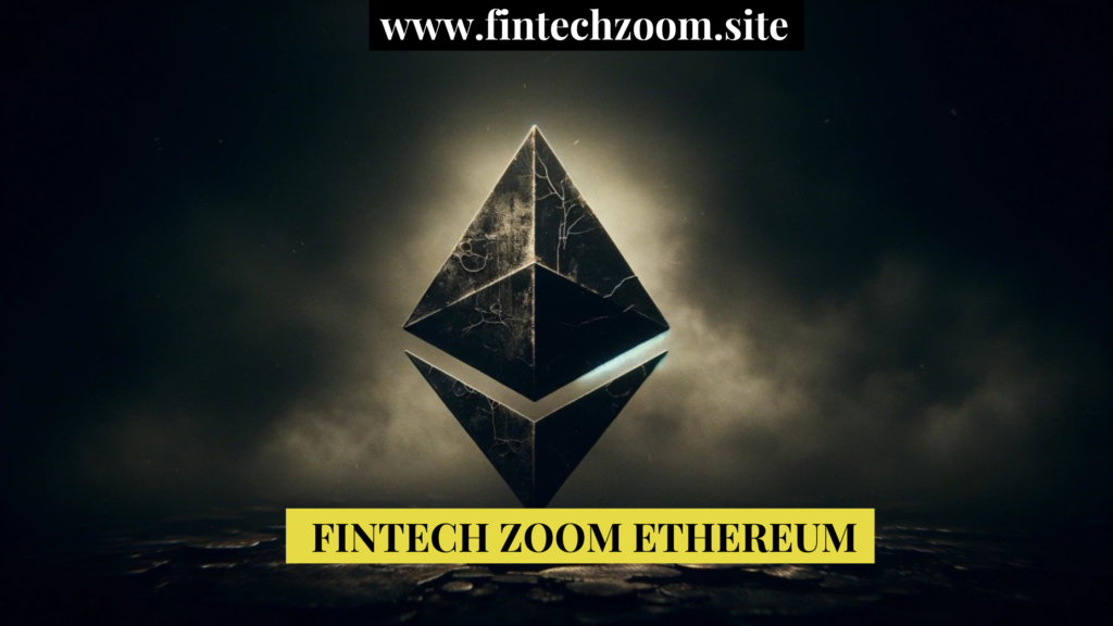 Fintech Zoom Ethereum