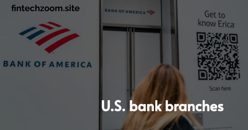 U.S. bank branches