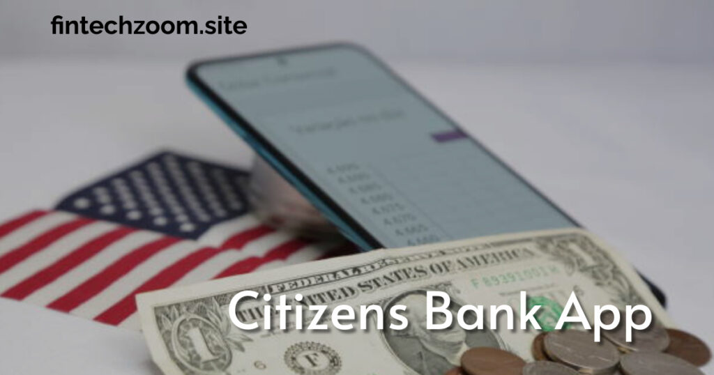 Citizens Bank App