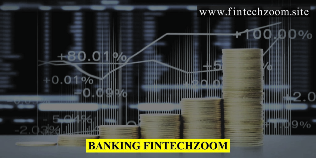 Banking Fintechzoom