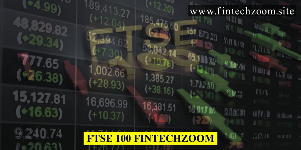 FTSE 100 Fintechzoom